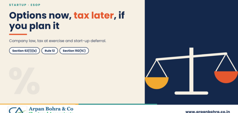 Graphic for ESOPs in India: Rules, Tax at Exercise and Start-up Deferral, Arpan Bohra & Co., Chartered Accountants